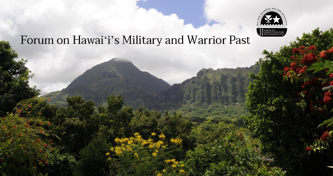 Ka Wahi ma ko Hawai‘i Pu‘ali Koa a me Koa i Hala
